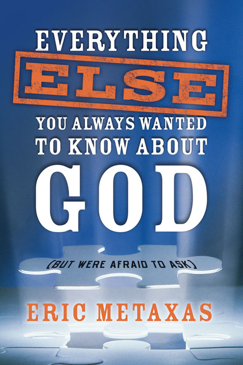 Cover image for book Everything Else You Always Wanted to Know About God (But Were Afraid to Ask)