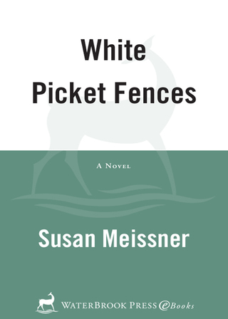 White Picket Fences