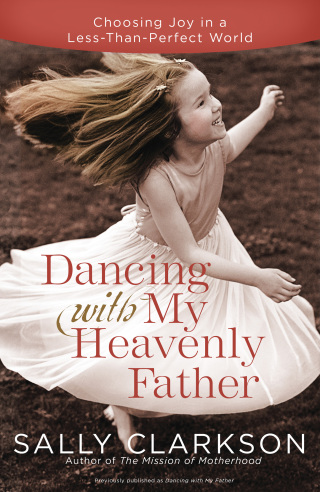 Dancing with My Heavenly Father