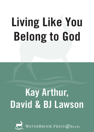 Living Like You Belong to God