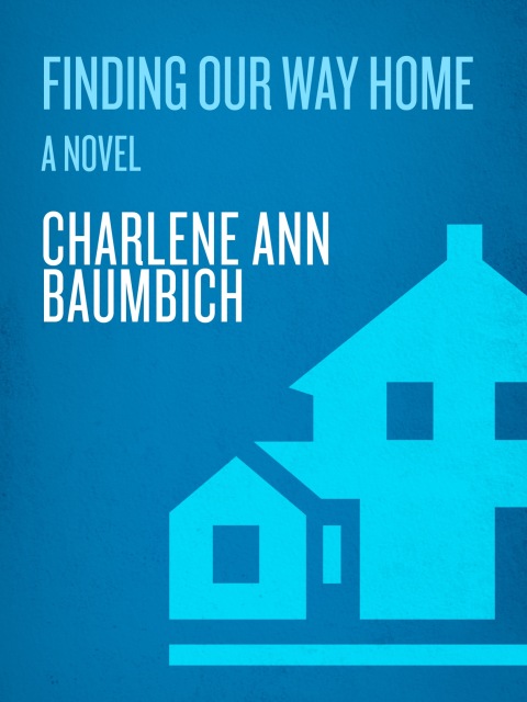 Cover image for book Finding Our Way Home