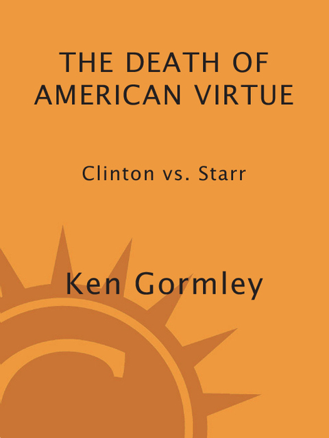 Cover image for book The Death of American Virtue