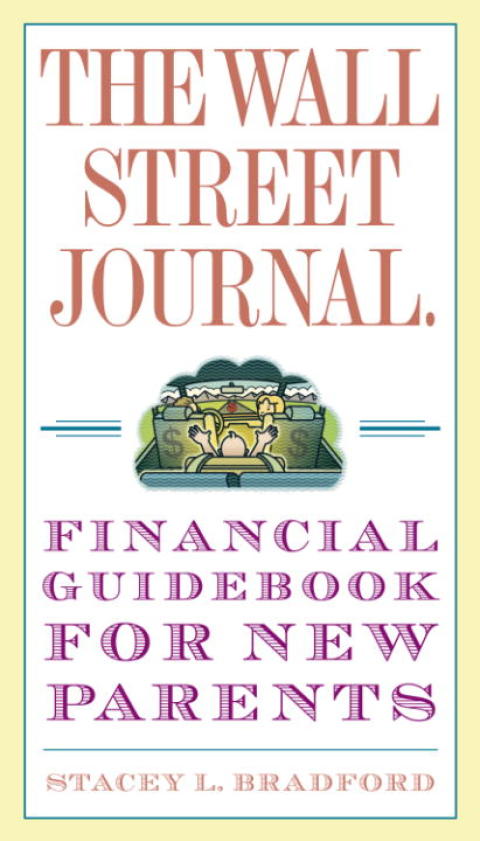 Cover image for book The Wall Street Journal. Financial Guidebook for New Parents
