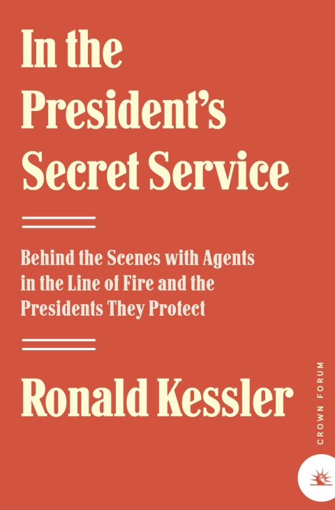 Cover image for book In the President's Secret Service