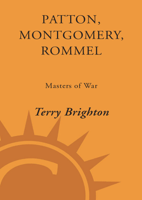 Cover image for book Patton, Montgomery, Rommel