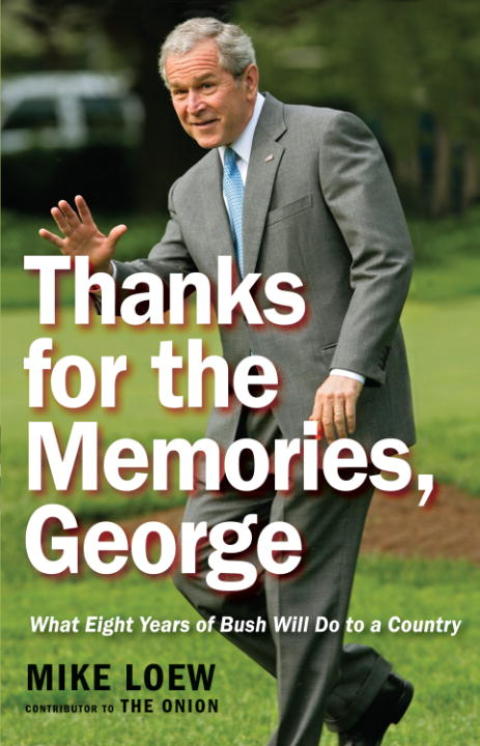 Cover image for book Thanks for the Memories, George