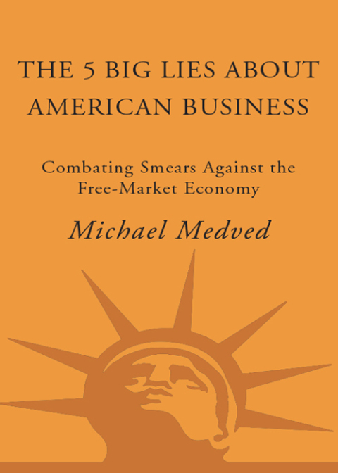 Cover image for book The 5 Big Lies About American Business