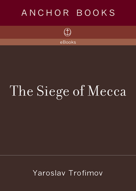 Cover image for book The Siege of Mecca