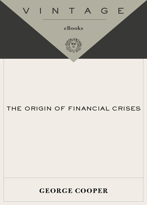 Cover image for book The Origin of Financial Crises