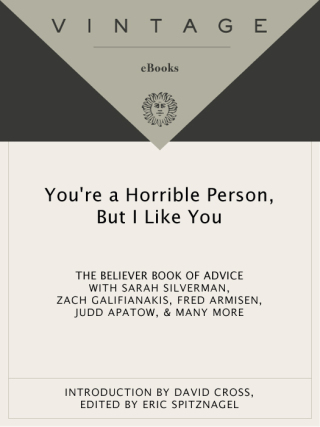 You're a Horrible Person, But I Like You