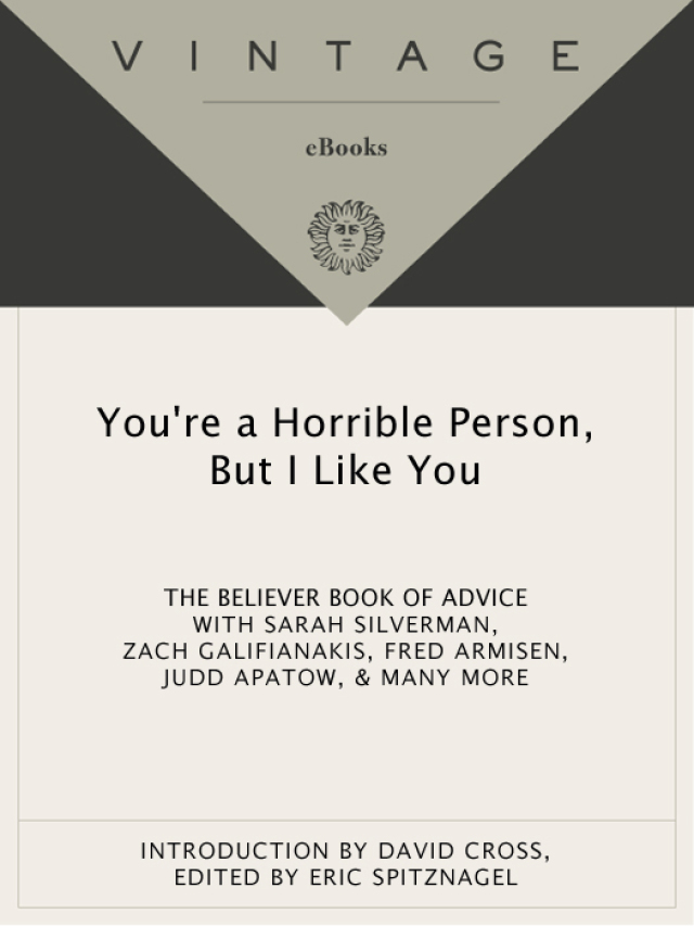 You're a Horrible Person, But I Like You