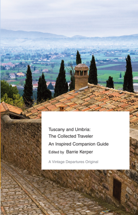 Cover image for book Tuscany and Umbria: The Collected Traveler