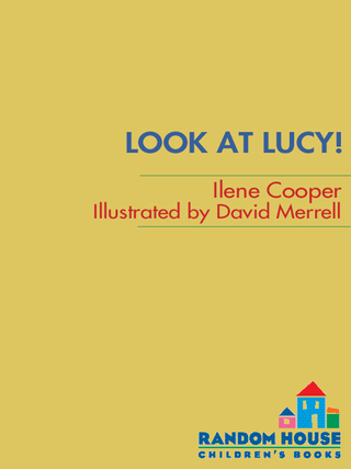 Absolutely Lucy #3: Look at Lucy!