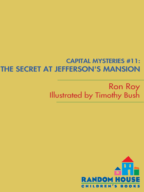 Cover image for book Capital Mysteries #11: The Secret at Jefferson's Mansion
