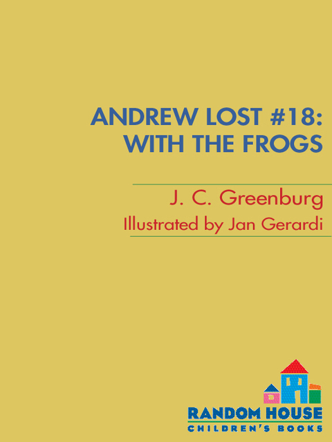 Cover image for book Andrew Lost #18: With the Frogs