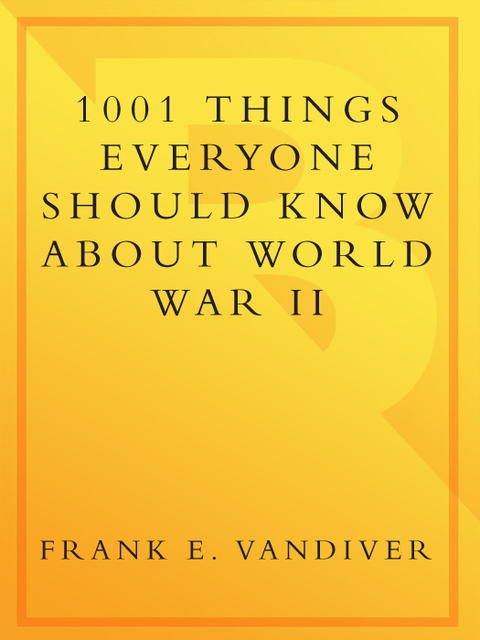 Cover image for book 1001 Things Everyone Should Know About WWII