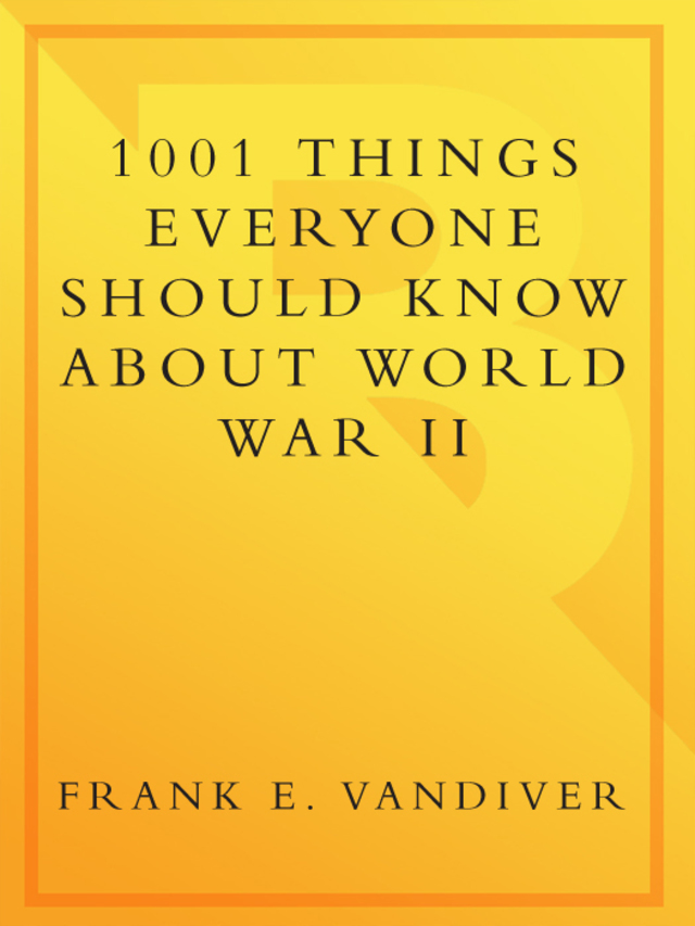 1001 Things Everyone Should Know About WWII