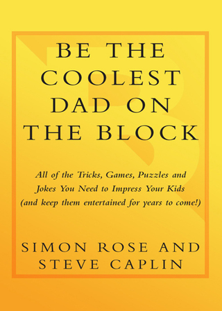 Be the Coolest Dad on the Block