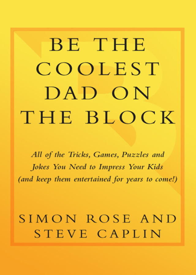 Be the Coolest Dad on the Block