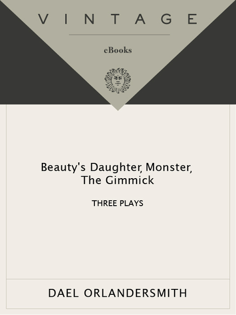 Cover image for book Beauty's Daughter, Monster, The Gimmick