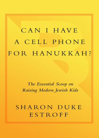 Can I Have a Cell Phone for Hanukkah?