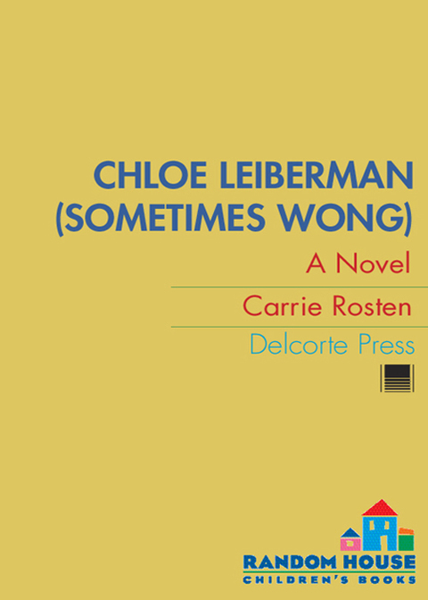 Cover image for book Chloe Leiberman (Sometimes Wong)