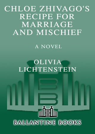 Chloe Zhivago's Recipe for Marriage and Mischief