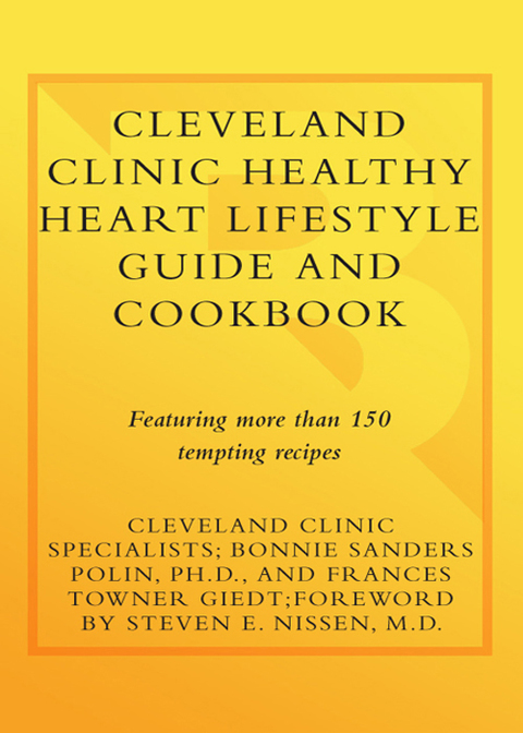 Cover image for book Cleveland Clinic Healthy Heart Lifestyle Guide and Cookbook