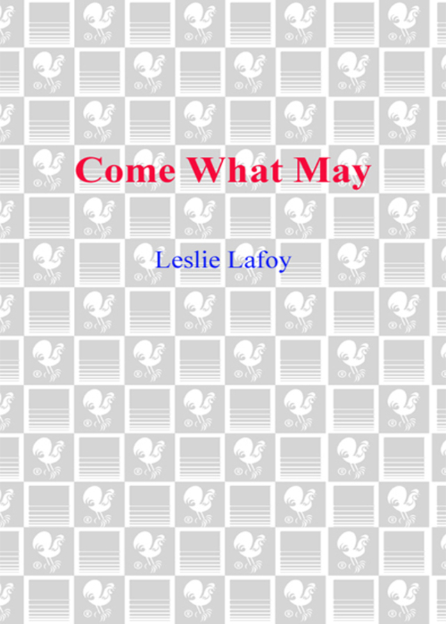 Come What May