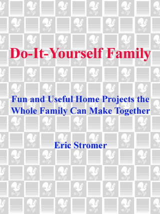 Do-It-Yourself Family
