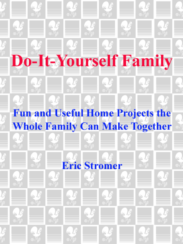 Do-It-Yourself Family