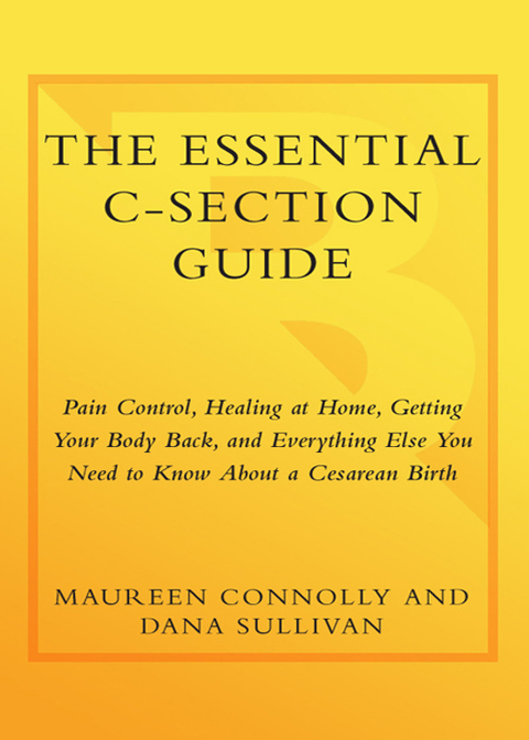 Cover image for book The Essential C-Section Guide