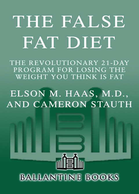 Cover image for book The False Fat Diet