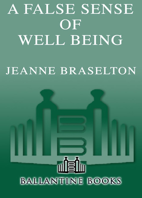 Cover image for book A False Sense of Well Being