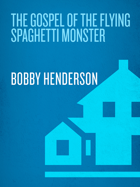 Cover image for book The Gospel of the Flying Spaghetti Monster