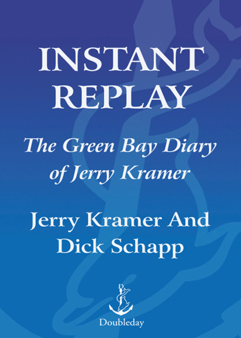 Instant Replay (eBook) - Jerry Kramer,