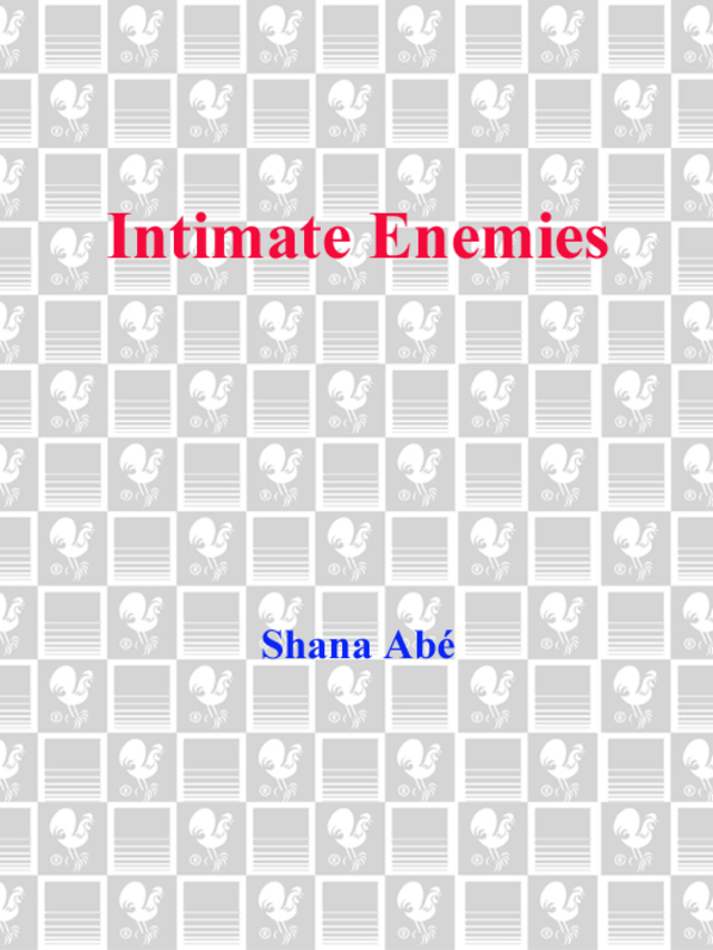 Intimate Enemies