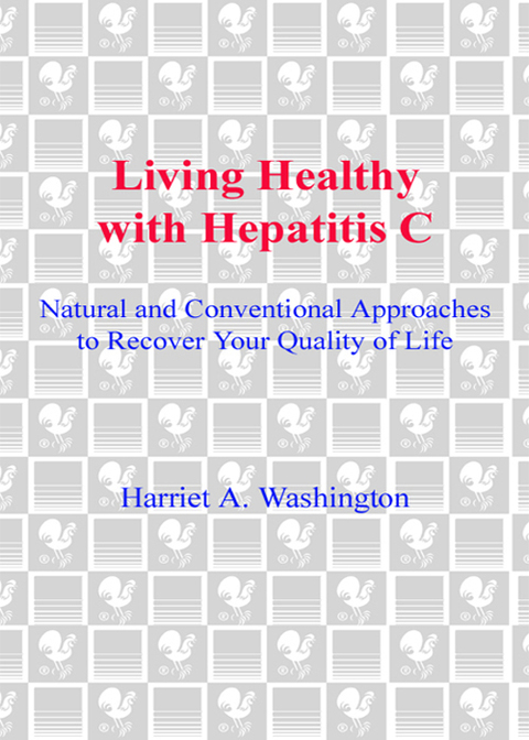 Cover image for book Living Healthy with Hepatitis C