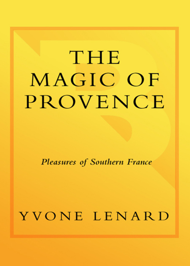 The Magic of Provence
