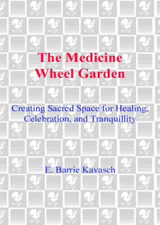 The Medicine Wheel Garden