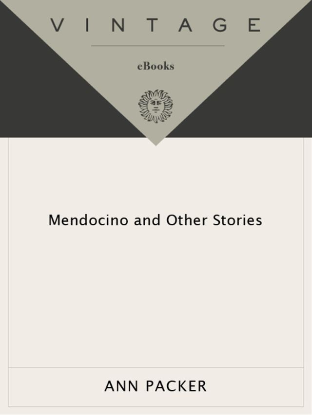 Mendocino and Other Stories