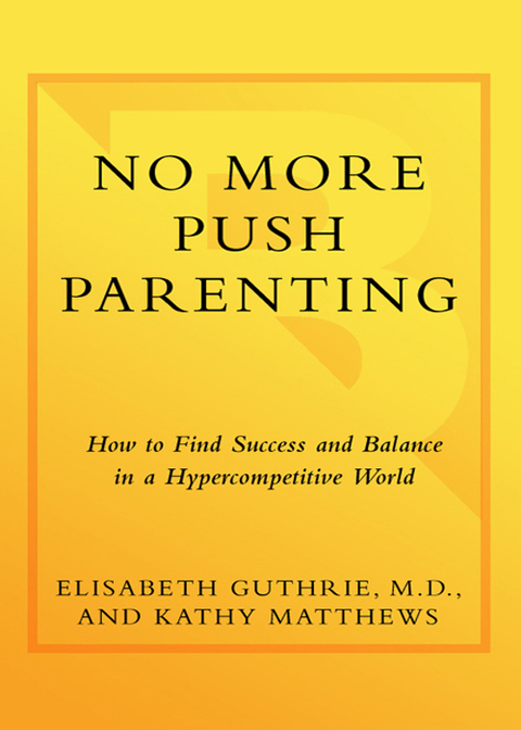Cover image for book No More Push Parenting