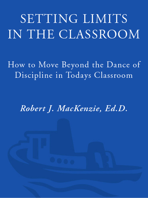 Cover image for book Setting Limits in the Classroom, Revised