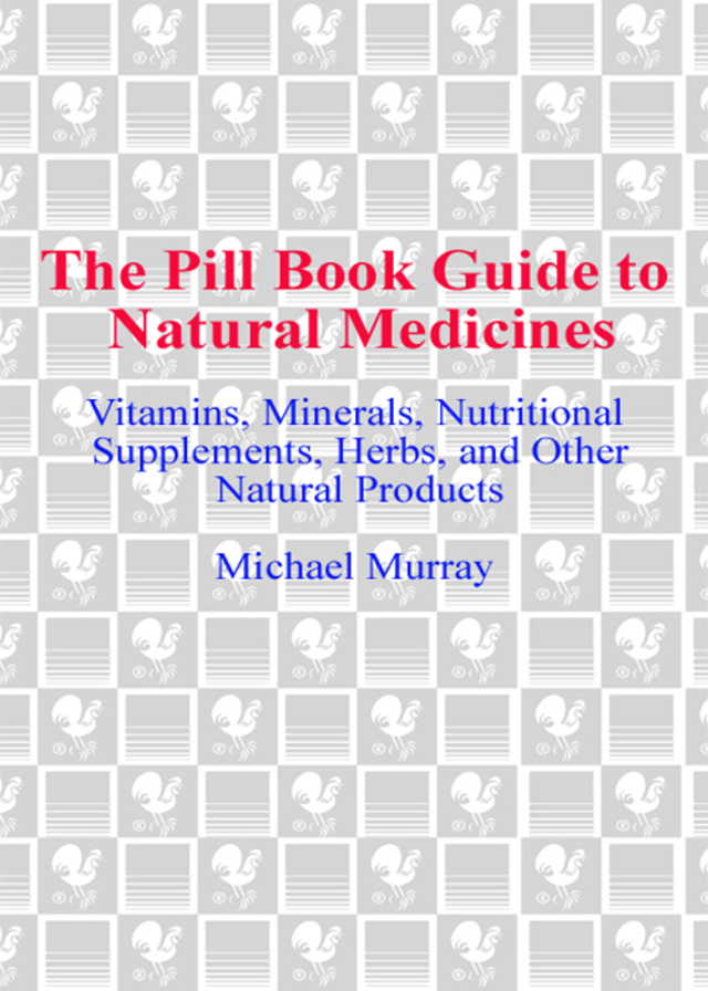 The Pill Book Guide to Natural Medicines