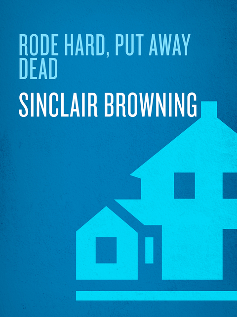 Cover image for book Rode Hard, Put Away Dead