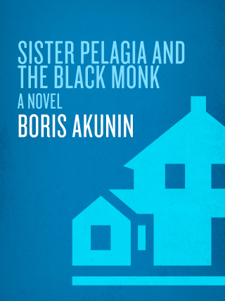 Sister Pelagia and the Black Monk