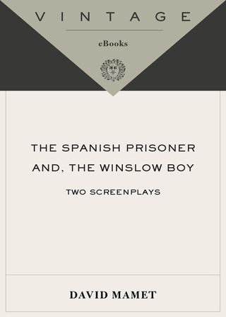 The Spanish Prisoner and The Winslow Boy