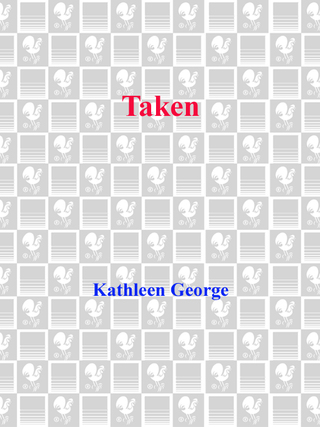 Taken