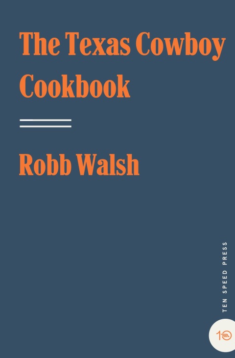 Cover image for book The Texas Cowboy Cookbook