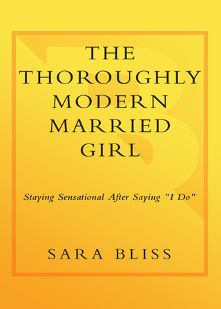 The Thoroughly Modern Married Girl